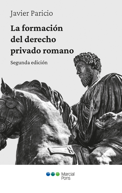 Portada de FORMACION DEL DERECHO (2ª ED) PRIVADO ROMANO, LA