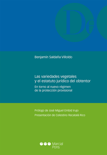 Portada de VARIEDADES VEGETALES Y EL ESTATUTO JURIDICO DEL OBTENTOR EN TORNO AL NUEVO REGIMEN DE LA PROTECCION, LAS