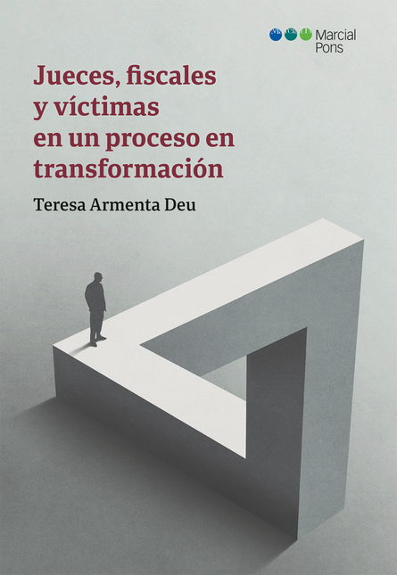 Portada de JUECES FISCALES Y VICTIMAS EN UN PROCESO EN TRANSFORMACION