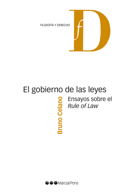 Portada de GOBIERNO DE LAS LEYES ENSAYOS SOBRE EL RULE OF LAW, EL