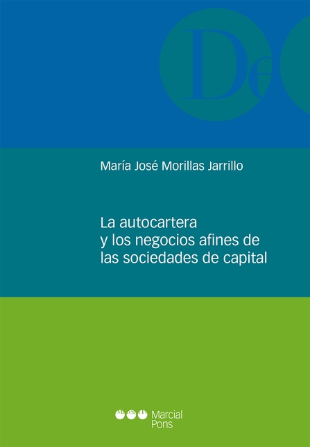 Portada de AUTOCARTERA Y LOS NEGOCIOS AFINES DE LAS SOCIEDADES DE CAPITAL, LA