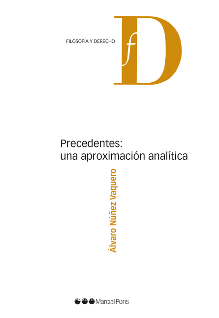 Portada de PRECEDENTES UNA APROXIMACION ANALITICA