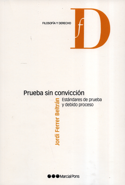 Portada de PRUEBA SIN CONVICCION ESTANDARES DE PRUEBA Y DEBIDO PROCESO