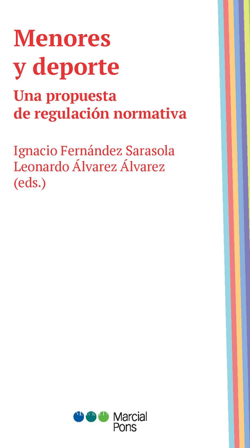 Portada de MENORES Y DEPORTE UNA PROPUESTA DE REGULACION NORMATIVA