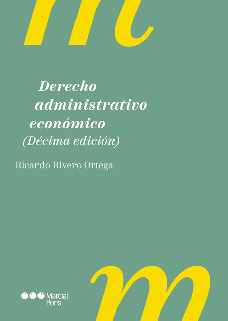 Portada de DERECHO ADMINISTRATIVO ECONOMICO (10ª ED)