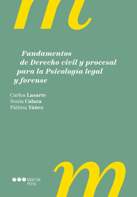 Portada de FUNDAMENTOS DE DERECHO CIVIL Y PROCESAL PARA LA PSICOLOGIA LEGAL Y FORENSE