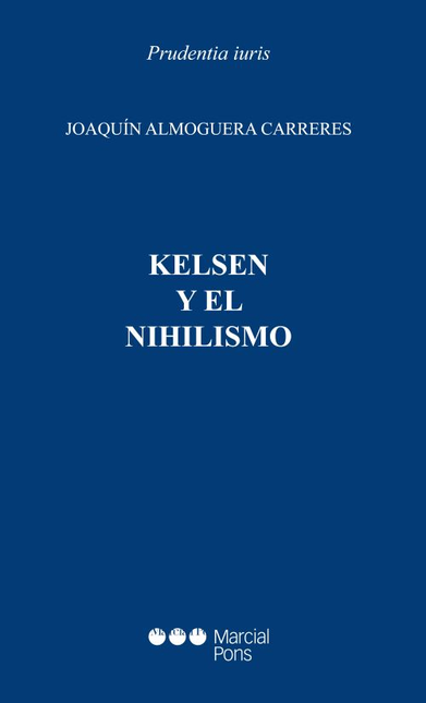 Portada de KELSEN Y EL NIHILISMO