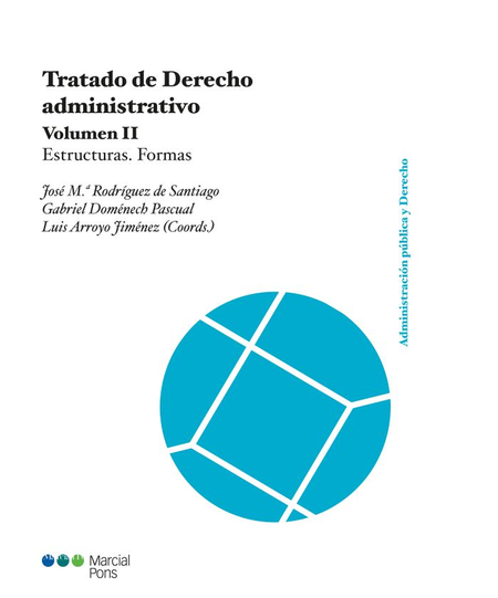 Portada de TRATADO DE DERECHO ADMINISTRATIVO (II) ESTRUCTURAS FORMAS