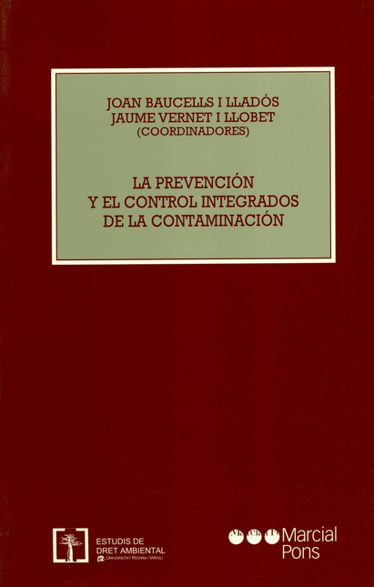 Portada de PREVENCION Y EL CONTROL INTEGRADOS DE LA CONTAMINACION, LA