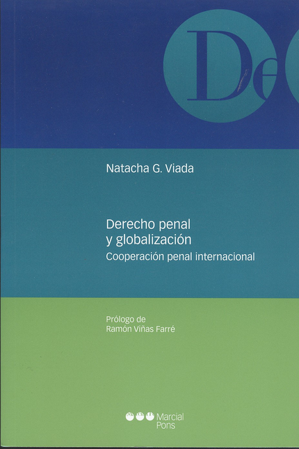 Portada de DERECHO PENAL Y GLOBALIZACION COOPERACION PENAL INTERNACIONAL