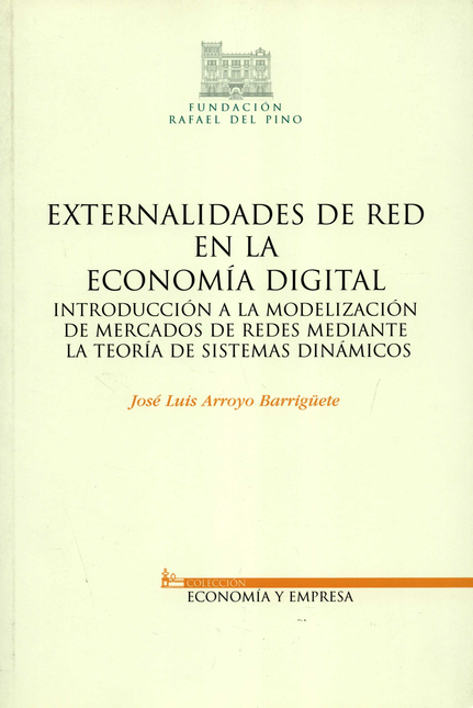 Portada de EXTERNALIDADES DE RED EN LA ECONOMIA DIGITAL