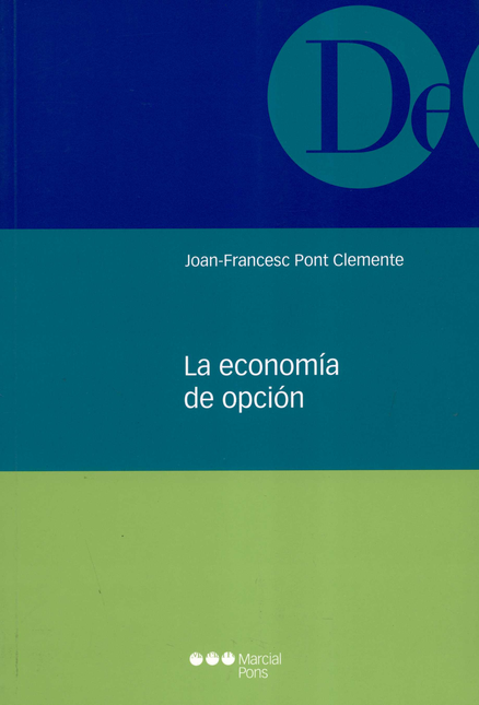 Portada de ECONOMIA DE OPCION, LA