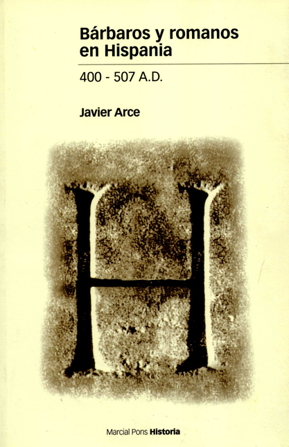 Portada de BARBAROS Y ROMANOS EN HISPANIA 400-507 A.D.
