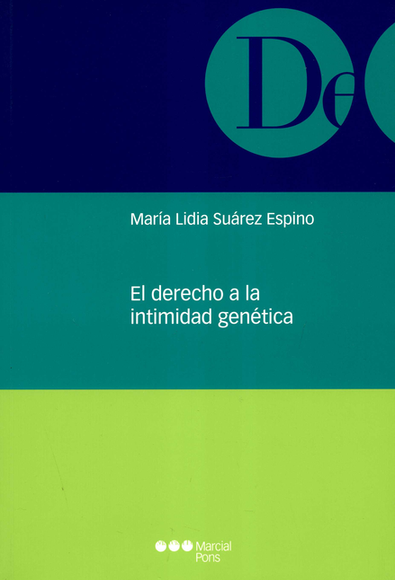 Portada de DERECHO A LA INTIMIDAD GENETICA, EL