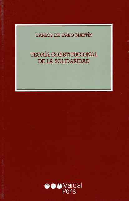 Portada de TEORIA CONSTITUCIONAL DE LA SOLIDARIDAD