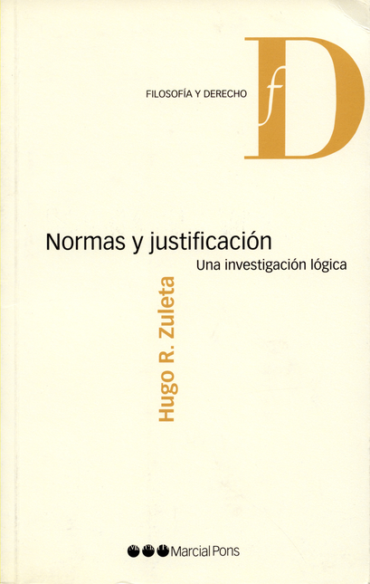 Portada de NORMAS Y JUSTIFICACION. UNA INVESTIGACION LOGICA
