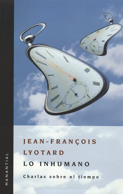 Portada de LO INHUMANO (REIMP-2006). CHARLAS SOBRE EL TIEMPO