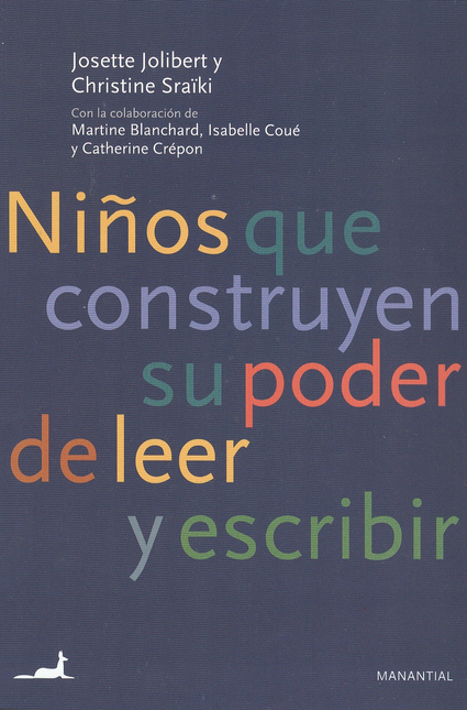 Portada de NIÑOS QUE CONSTRUYEN SU PODER DE LEER Y ESCRIBIR