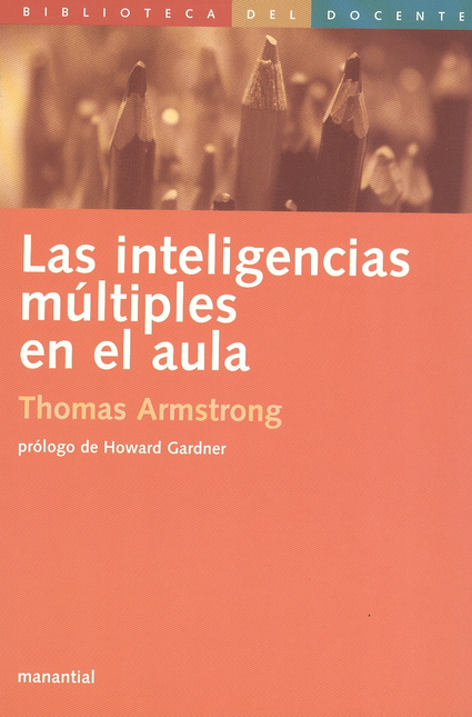 Portada de INTELIGENCIAS MULTIPLES EN EL AULA, LAS