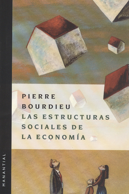 Portada de ESTRUCTURAS SOCIALES DE LA ECONOMIA, LAS