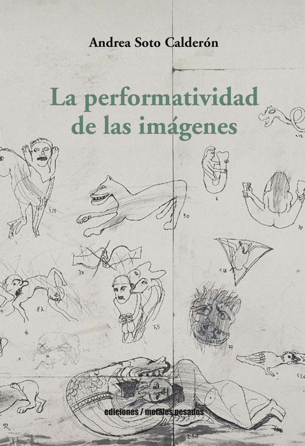 Portada de PERFORMATIVIDAD DE LAS IMAGENES, LA