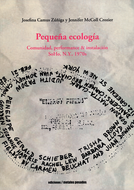 Portada de PEQUEÑA ECOLOGIA COMUNIDAD PERFORMANCE & INSTALACION SOHO N.Y.1970