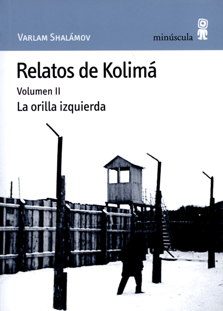 Portada de RELATOS DE KOLIMA VOL.II LA ORILLA IZQUIERDA