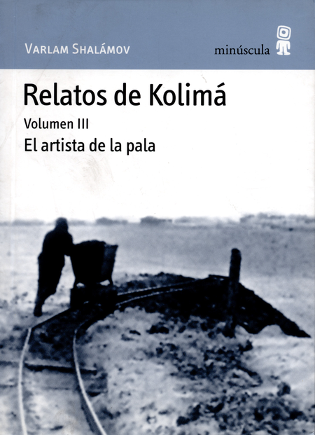 Portada de RELATOS DE KOLIMA VOL.III EL ARTISTA DE LA PALA