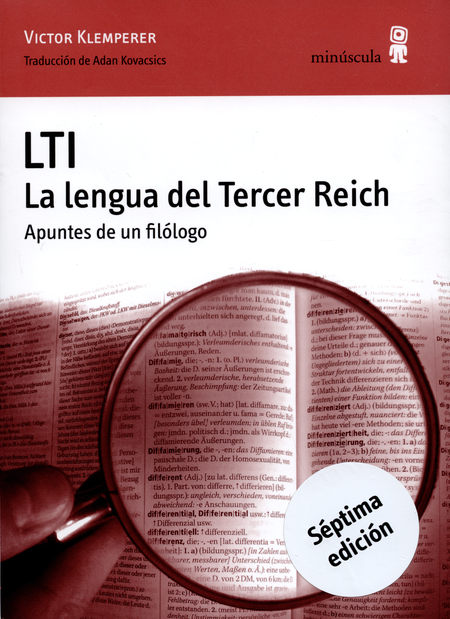 Portada de LTI. LA LENGUA DEL TERCER REICH. APUNTES DE UN FILOLOGO
