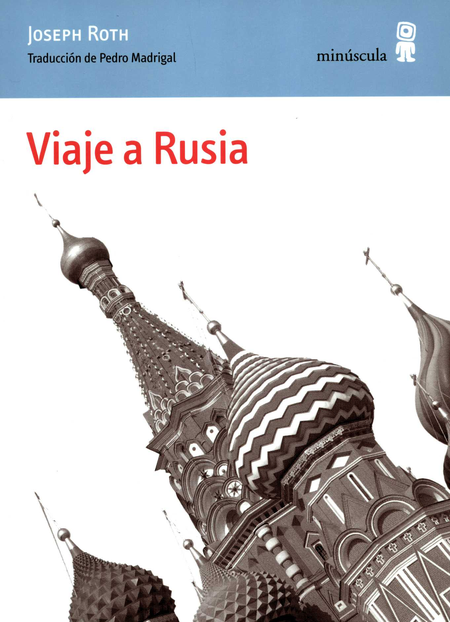 Portada de VIAJE A RUSIA de ROTH, Joseph