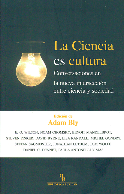 Portada de CIENCIA ES CULTURA. CONVERSACIONES EN LA NUEVA INTERSECCION ENTRE CIENCIA Y SOCIEDAD, LA
