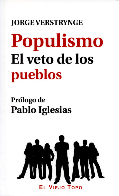 Portada de POPULISMO EL VETO DE LOS PUEBLOS
