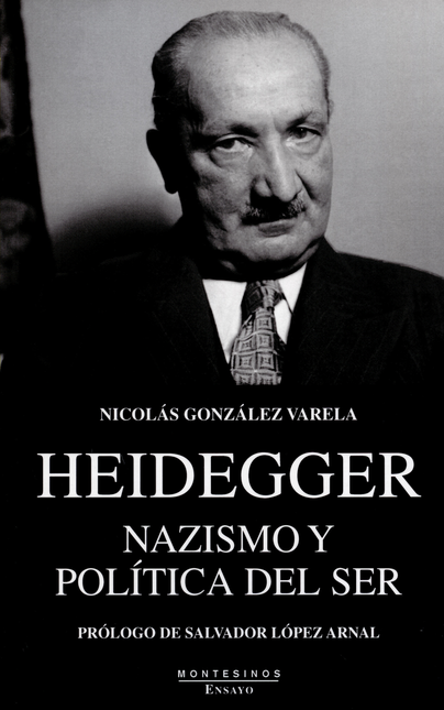 Portada de HEIDEGGER NAZISMO Y POLITICA DEL SER