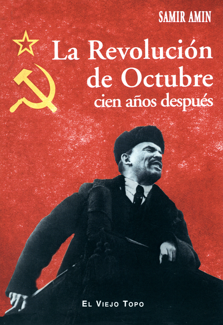 Portada de REVOLUCION DE OCTUBRE CIEN AÑOS DESPUES