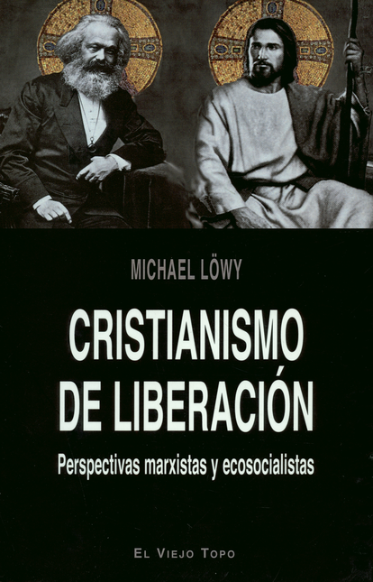 Portada de CRISTIANISMO DE LIBERACION. PERSPECTIVAS MARXISTAS Y ECOSOCIALISTAS