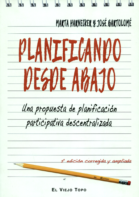 Portada de PLANIFICANDO DESDE ABAJO (2ª ED) UNA PROPUESTA DE PLANIFICACION PARTICIPATIVA DESCENTRALIZADA