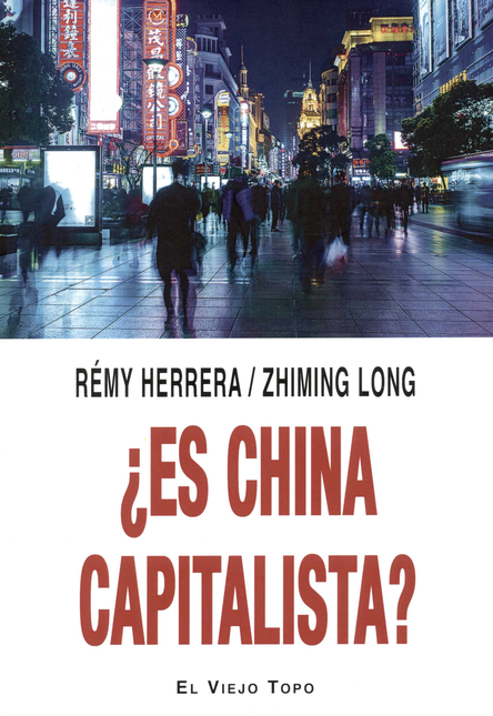 Portada de ES CHINA CAPITALISTA? de HERRERA, Rémy