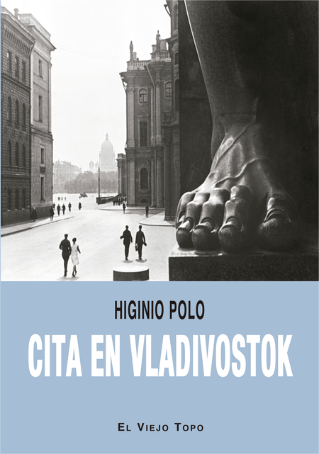 Portada de CITA EN VLADIVOSTOK de POLO, Higinio