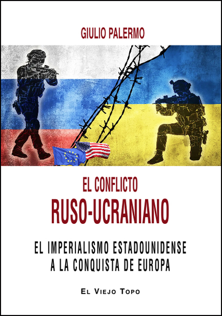 Portada de CONFLICTO RUSO UCRANIANO EL IMPERIALISMO ESTADOUNIDENSE A LA CONQUISTA DE EUROPA, EL