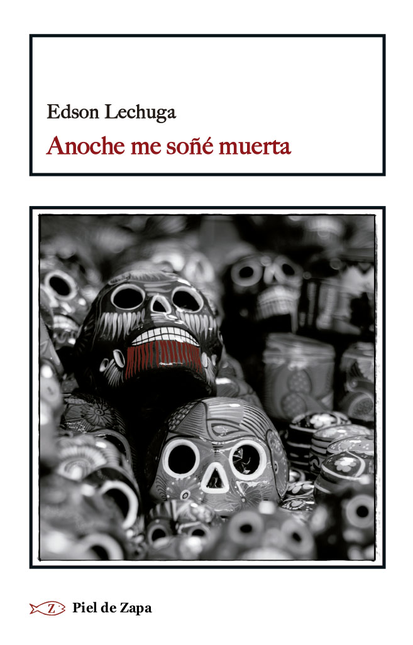 Portada de ANOCHE ME SOÑE MUERTA