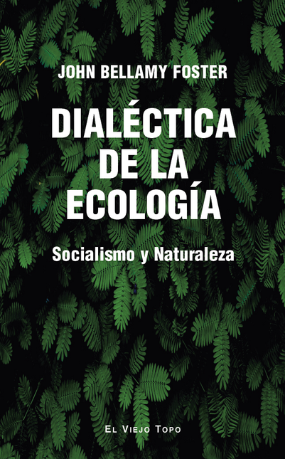 Portada de DIALECTICA DE LA ECOLOGIA SOCIALISMO Y NATURALEZA