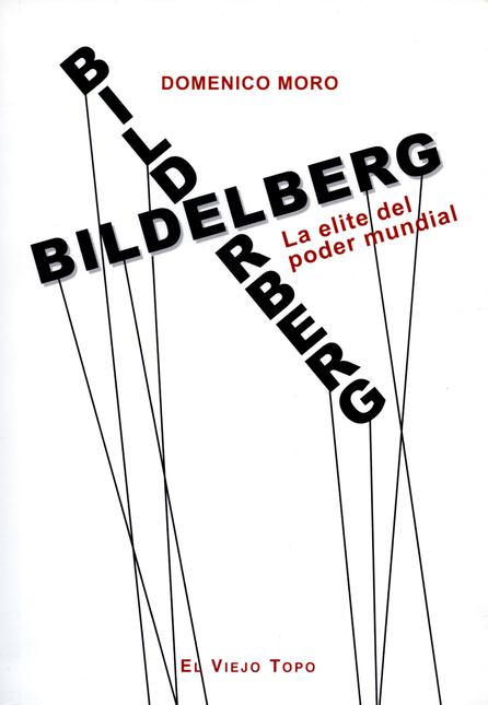 Portada de BILDERBERG LA ELITE DEL PODER MUNDIAL