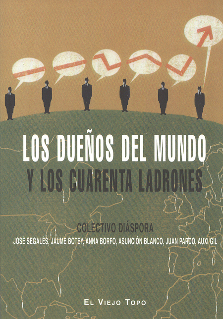 Portada de DUEÑOS DEL MUNDO Y LOS (4ªED) CUARENTA LADRONES, LOS