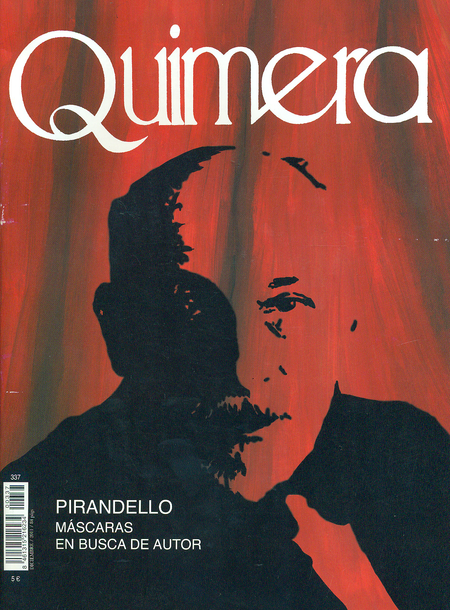 Portada de REV. QUIMERA # 337 PIRANDELLO MASCARAS EN BUSCA DE AUTOR