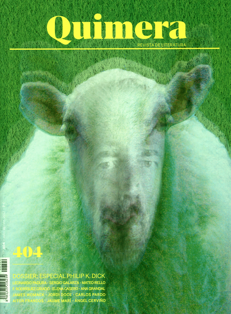 Portada de REV. QUIMERA # 404 DOSSIER ESPECIAL PHILIP K. DICK