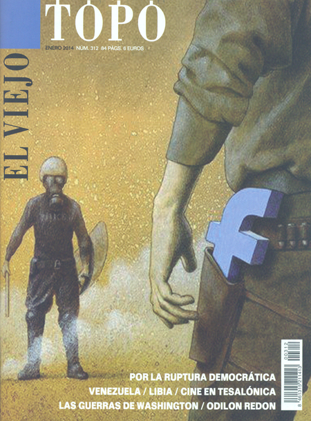 Portada de REV. EL VIEJO TOPO # 312 POR LA RUPTURA DEMOCRATICA. VENEZUELA / LIBIA