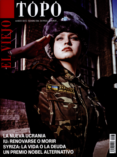Portada de REV. EL VIEJO TOPO # 326 LA NUEVA UCRANIA. IU RENOVARSE O MORIR