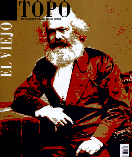 Portada de REV. EL VIEJO TOPO # 332 DONALD SASSOON ENTREVISTA A KARL MARX