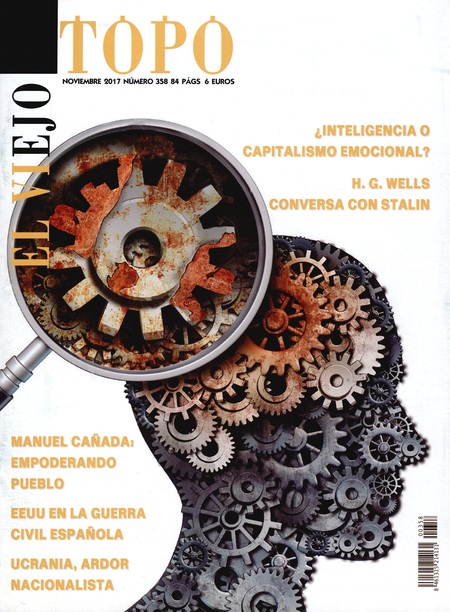 Portada de REV. EL VIEJO TOPO # 358 INTELIGENCIA O CAPITALISMO EMOCIONAL