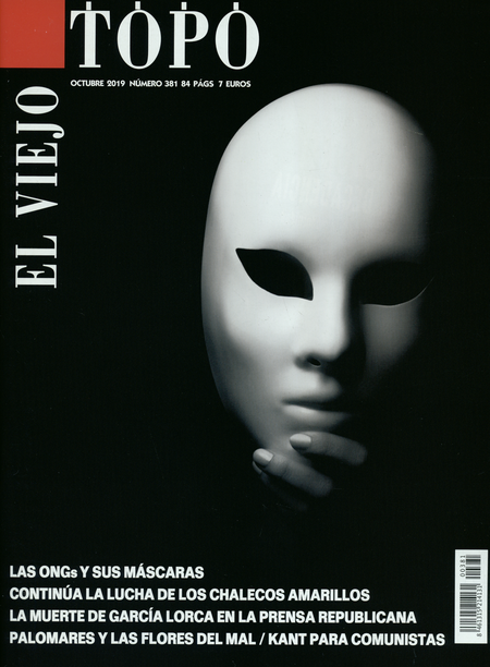 Portada de REV. EL VIEJO TOPO # 381 LAS ONGS Y SUS MASCARAS